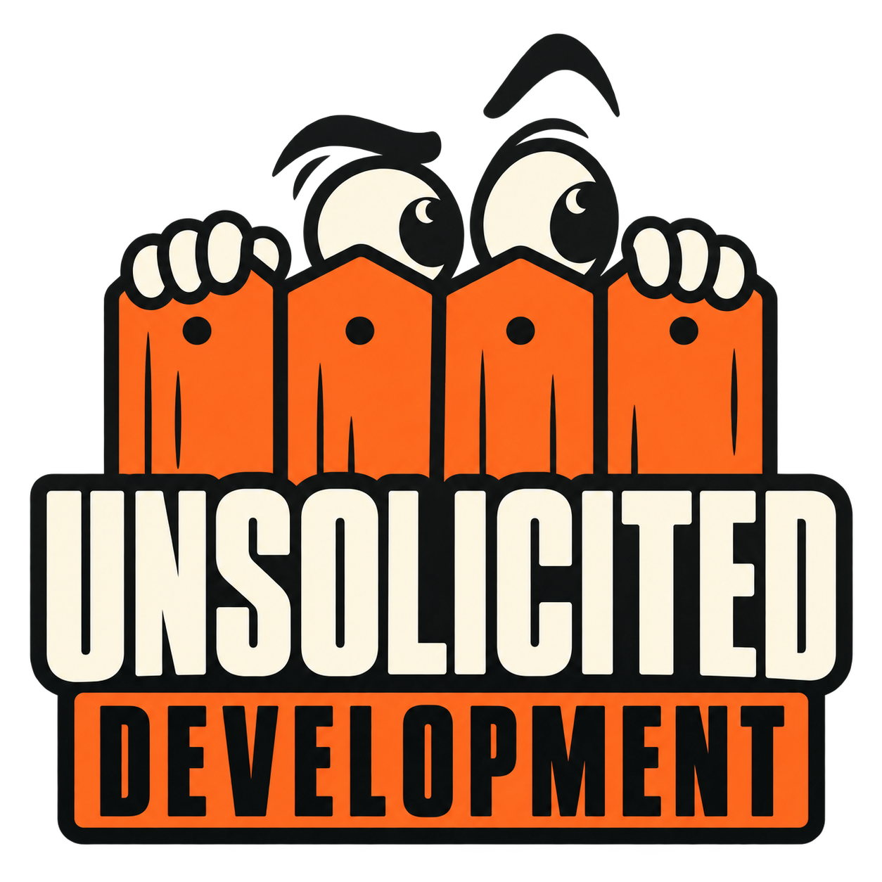 Unsolicited Development